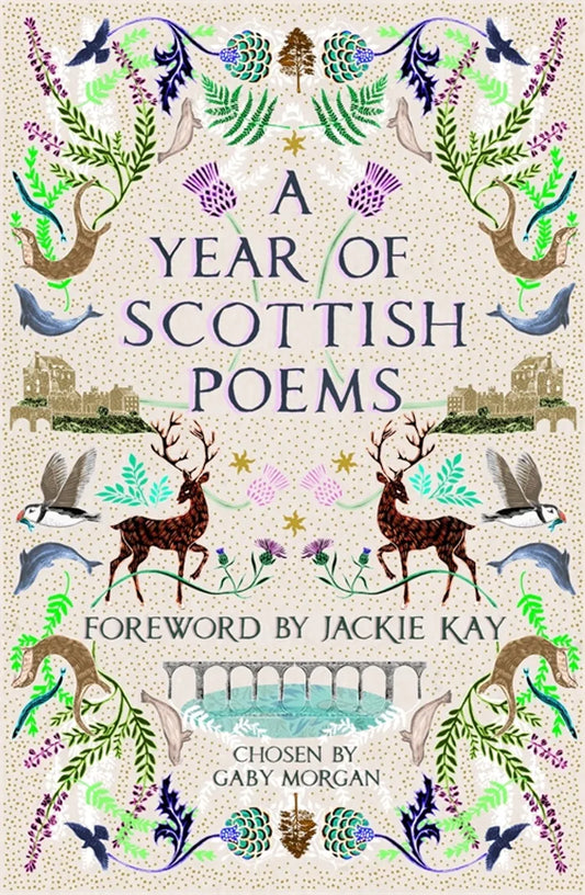 Book cover of 'A Year of Scottish Poems' chosen by Gaby Morgan, with a design of colourful illustrated Scottish motifs.