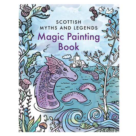Magic Painting Book: Scottish Myths & Legends