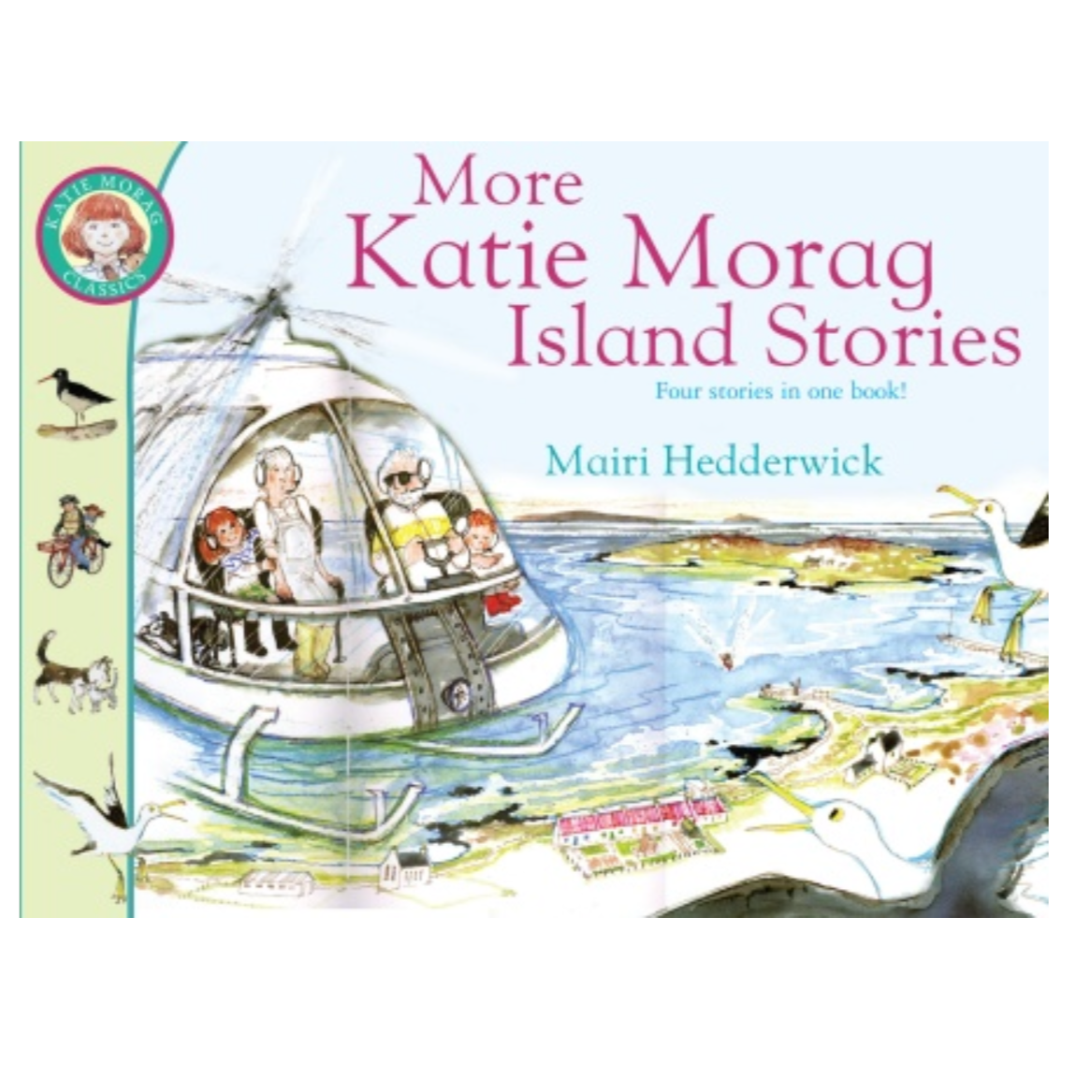 More Katie Morag Island Stories