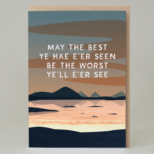 May The Best Ye Hae E'er Seen