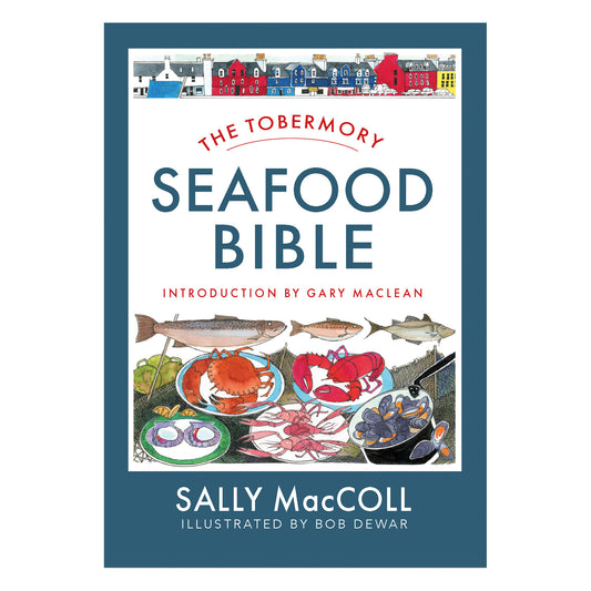 Tobermory Seafood Bible