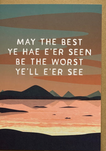 May The Best Ye Hae E'er Seen